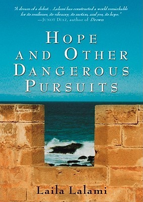 Hope and Other Dangerous Pursuits by Leila Lalami book cover